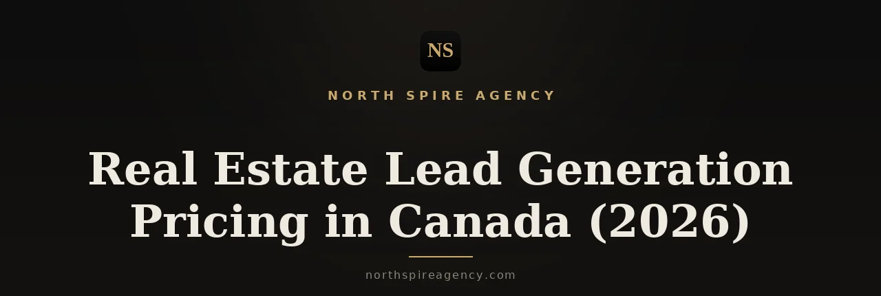 Pricing page banner for Northspire Agency real estate lead generation services in Canada