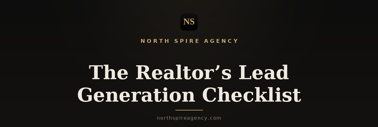 Realtor lead generation checklist - North Spire Agency