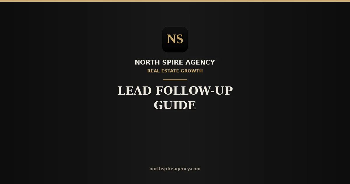 Infographic: How to Follow Up With Real Estate Leads in Canada guide by Northspire Agency